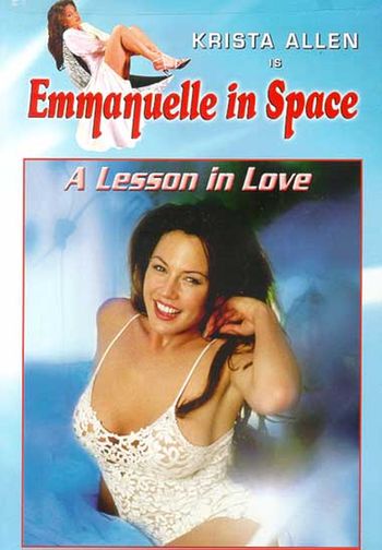 Эммануэль: Урок наслаждения / Emmanuelle: Lecon de plaisir / Emmanuelle in Space : A Lesson in Love