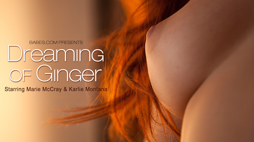 2013-02-13 - Marie McCray & Karlie Montana - Dreaming Of Ginger