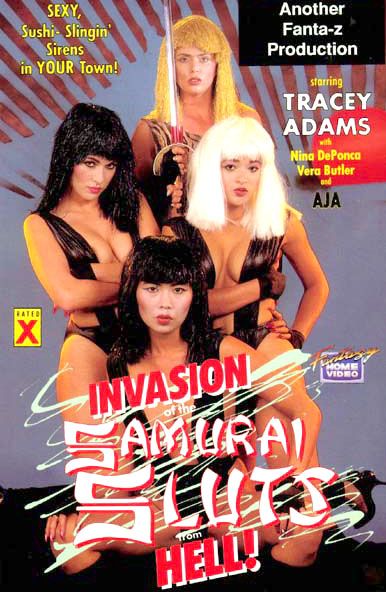 Invasion Of The Samurai Sluts From Hell / Вторжение Самурайских Шлюх Из Ада  Aja,Jade East,Nina DePonca,Tracey Adams,Randy Spears,Randy West,Robert Bullock